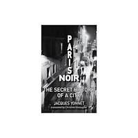 Dedalus Ltd Paris Noir (häftad, eng)