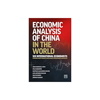 LID Publishing Economic Analysis of China in the World (inbunden, eng)