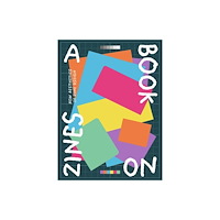 Viction Workshop Ltd A Book on Zines (häftad, eng)