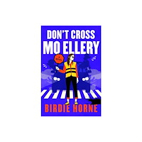 Harpercollins publishers inc Don’t Cross Mo Ellery (häftad, eng)