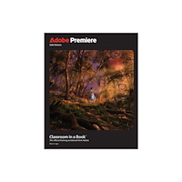 Pearson Education (US) Adobe Premiere Classroom in a Book 2026 Release (häftad, eng)