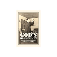 The university of chicago press God's Businessmen (häftad, eng)