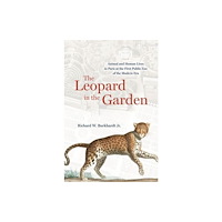 The university of chicago press The Leopard in the Garden (inbunden, eng)