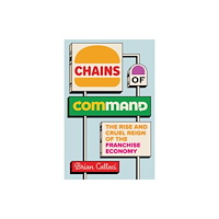The university of chicago press Chains of Command (inbunden, eng)