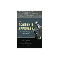 The university of chicago press The Economic Approach (häftad, eng)