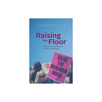 The university of chicago press Raising the Floor (häftad, eng)