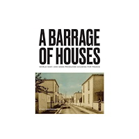 Yale university press A Barrage of Houses (inbunden, eng)