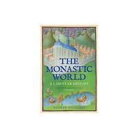 Yale university press The Monastic World (häftad, eng)