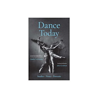 Yale university press Dance Today (inbunden, eng)