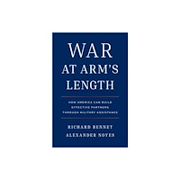 Yale university press War at Arm's Length (inbunden, eng)