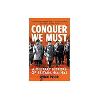 Yale university press Conquer We Must (häftad, eng)