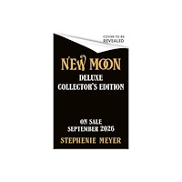 Little, Brown Book Group New Moon Deluxe Collector's Edition (inbunden, eng)