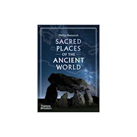 Thames & Hudson Ltd Sacred Places of the Ancient World (inbunden, eng)