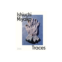 Thames & Hudson Ltd Ishiuchi Miyako: Traces (häftad, eng)