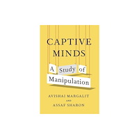 Harvard university press Captive Minds (inbunden, eng)