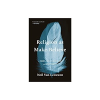 Harvard university press Religion as Make-Believe (häftad, eng)