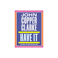 Pan Macmillan Have It (inbunden, eng)