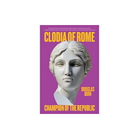 WW Norton & Co Clodia of Rome (häftad, eng)