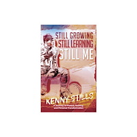 Akashic Books,U.S. Still Growing, Still Learning, Still Me (inbunden, eng)
