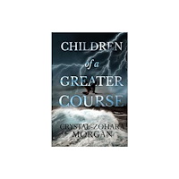 Olympia Publishers Children of a Greater Course (häftad, eng)