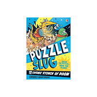Usborne Publishing Ltd Puzzle Slug and the Cosmic Stench of Doom (häftad, eng)