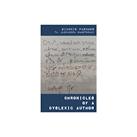 Stairwell Books Chronicles of a Dyslexic Author (häftad, eng)
