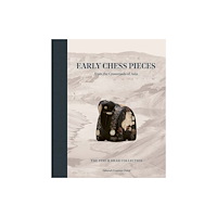 Paul Holberton Publishing Ltd Early Chess Pieces from the Crossroads of Asia (inbunden, eng)