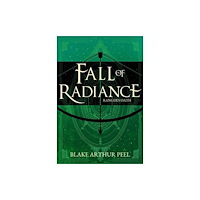 Vault Comics Ranger's Oath (Fall of Radiance, Book 1) (inbunden, eng)