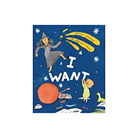 Cicada Books I Want (inbunden, eng)
