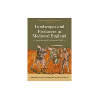 University of Hertfordshire Press Landscapes and Producers in Medieval England (inbunden, eng)