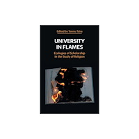 Equinox Publishing Ltd University in Flames (häftad, eng)