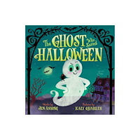 Harpercollins publishers inc The Ghost Who Saved Halloween (inbunden, eng)
