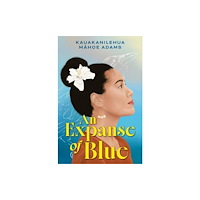 Harpercollins publishers inc An Expanse of Blue (inbunden, eng)