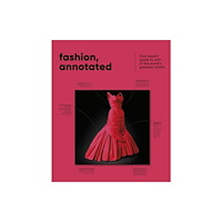 Dorling Kindersley Ltd Fashion, Annotated (inbunden, eng)
