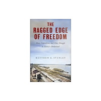 Monthly Review Press,U.S. The Ragged Edge of Freedom (häftad, eng)