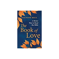 Augsburg Fortress Publishers The Book of Love (inbunden, eng)