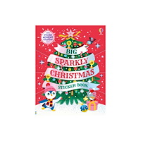 Usborne Publishing Ltd Big Sparkly Christmas Sticker Book (häftad, eng)