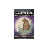 University of wales press Introducing the Medieval Bear (häftad, eng)