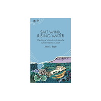 Merrion Press Salt Wind, Rising Water (häftad, eng)