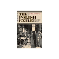 McGill-Queen's University Press The Polish Exile (häftad, eng)