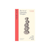 Penguin books ltd The Art of Organizing Thoughts (inbunden, eng)
