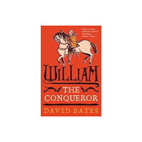 Yale university press William the Conqueror (häftad, eng)