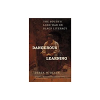 Yale university press Dangerous Learning (häftad, eng)
