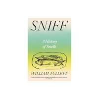 Yale university press Sniff (inbunden, eng)