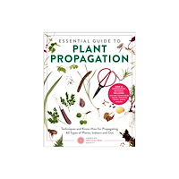 Quarto Publishing Group USA Inc Essential Guide to Plant Propagation (häftad, eng)