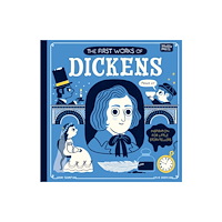 Messy Press The First Works of Dickens (bok, board book, eng)