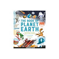 Quarto Publishing Plc The Book of Planet Earth (inbunden, eng)