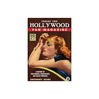 University Press of Mississippi Inside the Hollywood Fan Magazine (häftad, eng)