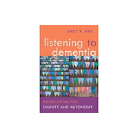 New York University Press Listening to Dementia (häftad, eng)