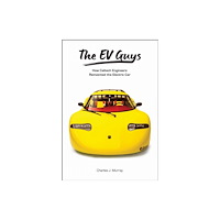 Purdue Scholarly Publishing Services The EV Guys (inbunden, eng)